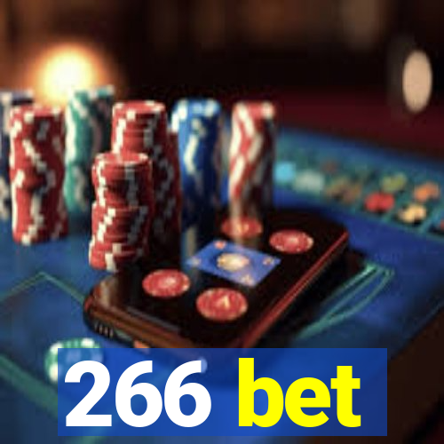 266 bet
